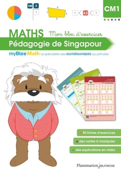 MyBlee Math - Mon bloc d'exercices CM1 - Pédagogie de Singapour