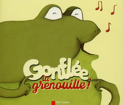 Gonflee,  La Grenouille
