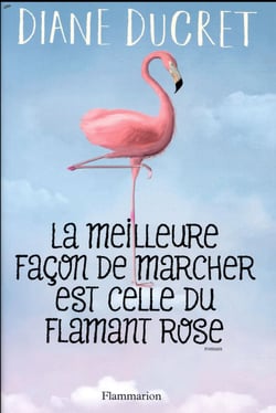 La meilleure façon de marcher est celle du flamant rose