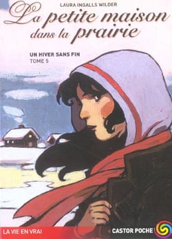 Petite maison dans la prairie t.5 un hiver sans fin (la)