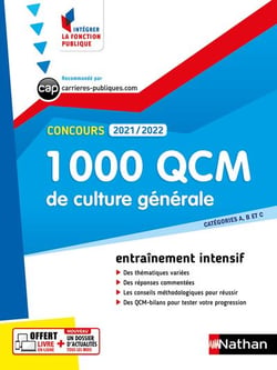1 000 QCM culture générale - catégories A, B, C (édition 2021/2022)