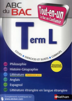 ABC du bac confiance : tout en un - terminale L