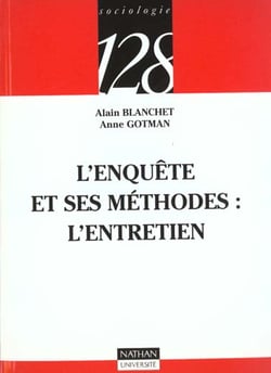 L'enquete et ses methodes l'entretien