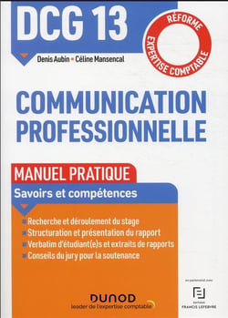 DCG 13 : communication professionnelle - manuel pratique