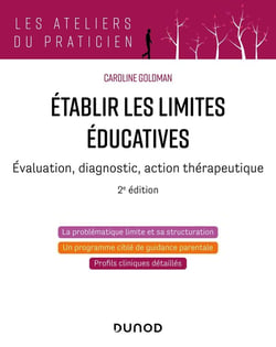 Etablir les limites éducatives - 2e éd.