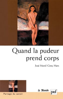 Quand la pudeur prend corps