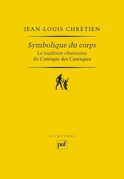 Symbolique du corps - la tradition chrétienne du Cantique des Cantiques