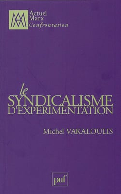 Le syndicalisme d'expérimentation