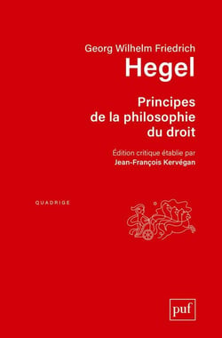 Principes de la philosophie du droit - avec les additions d'Eduard Gans