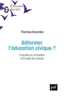 Reformer l'éducation civique ? enquête du ministère à la salle de classe