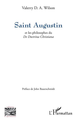 Saint Augustin et les philosophes du de doctrina christiana