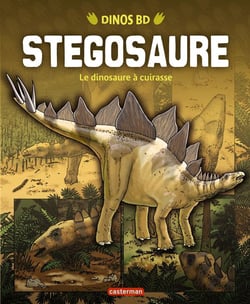 Dino bd Tome 7 - stegosaure, le dinosaure à cuirasse