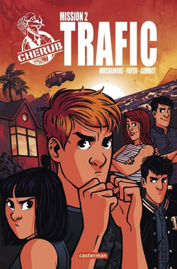Cherub Tome 2 : trafic