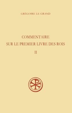 SC 391 Commentaire sur le Premier Livre des Rois, II