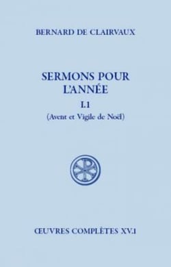 Sermons pour l'année Tome 1.1 - Avent et Vigile de Noël