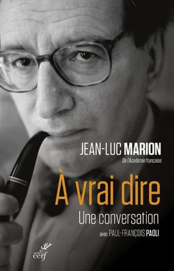 À vrai dire : une conversation avec Paul-François Paoli
