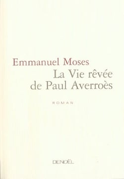 La vie revee de paul averroes