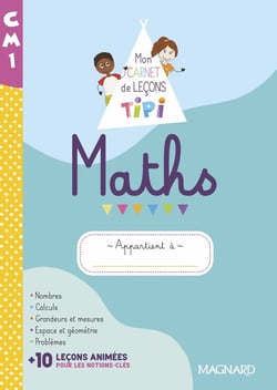Tipi : tipi CM1 : mon carnet de leçons de maths - cahier de l'élève (édition 2022)
