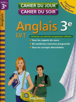 Cahier du jour / cahier du soir  : anglais - LV1 - 3ème (édition 2010)