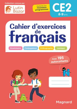Mes fiches mémo : Cahier d'exercices de français CE2 : Une collection conçue par Lutin Bazar