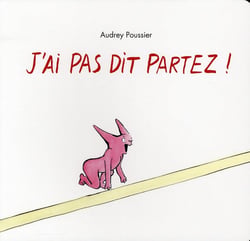 J ai pas dit partez