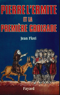 Pierre l'Ermite et la première Croisade