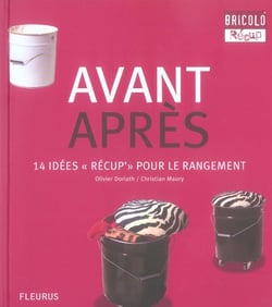 Avant-apres, 14 idees recup pour le rangement