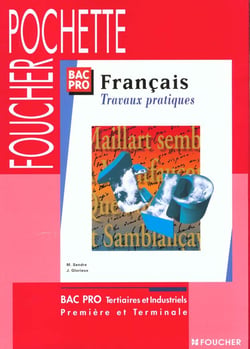 Francais tp bac pro tertiaire et industriel 1e et terminale