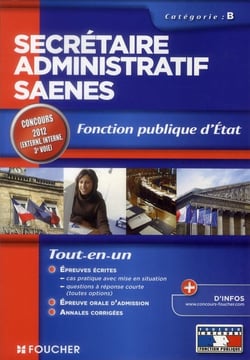 Sécretaire administratif saenes, catégorie b - toutes fonctions publiques (3e édition)