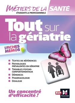 Tout sur la gériatrie - infirmier - IFSI - DEI - révision