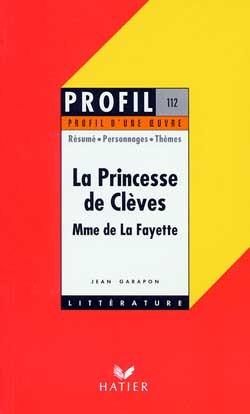 La princesse de Clèves, de Mme de Lafayette