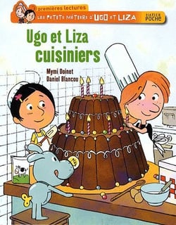 Les petits métiers d'ugo et liza - ugo et liza, cuisiniers
