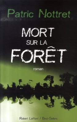Mort sur la forêt