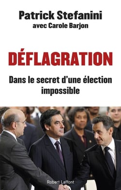 Déflagration - dans le secret d'une élection impossible