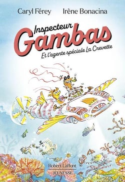 Inspecteur Gambas et l'agente spéciale La Crevette