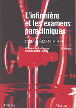 L'infirmiere et les examens paracliniques, 5e ed.