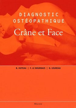 Diagnostic ostéopathique - crâne et face