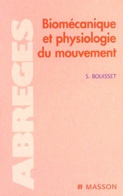 Biomécanique et physiologie du mouvement