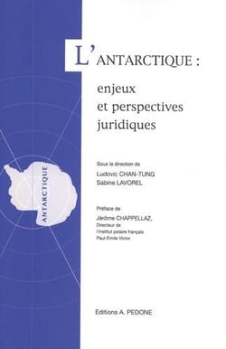 L'Antarctique : enjeux et perspectives juridiques