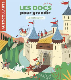 DOCS POUR GRANDIR CHATEAU FORT