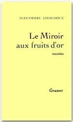 Le miroir aux fruits d'or