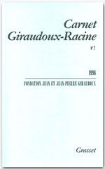 Carnet Giraudoux-Racine Tome 2