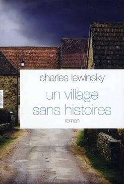 Un village sans histoires