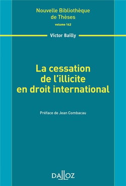 La cessation de l'illicite en droit international
