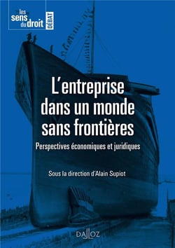 L'entreprise dans un monde sans frontières - perspectives économiques et juridiques