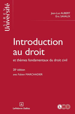 Introduction au droit et thèmes fondamentaux du droit civil. 20e éd.