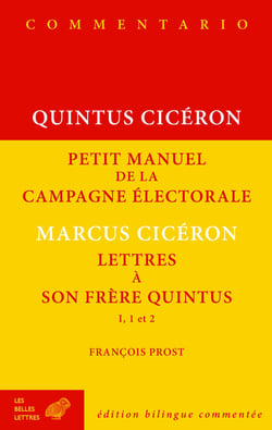 Petit manuel de la campagne électorale - lettres à son frère Quintus