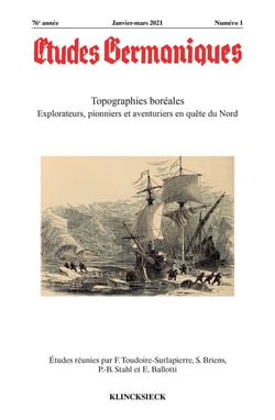 Etudes germaniques - n 1/2021 - topographies boreales. explorateurs, pionniers et aventuriers en que