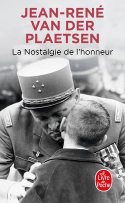 La nostalgie de l'honneur