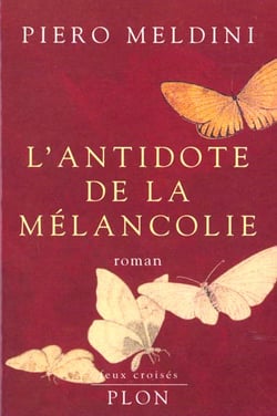 L'antidote de la melancolie